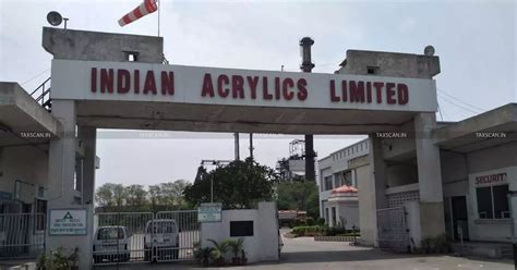 Relief for Indian Acrylic Ltd: CESTAT Rules Subscription and Membership ...