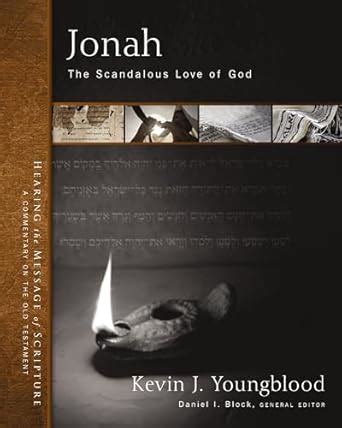 Buy Jonah: God's Scandalous Mercy (Hearing the Message of Scripture: A ...