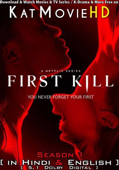 First Kill (Season 1) Hindi Dubbed (DD 5.1) [Dual Audio] All Episodes ...