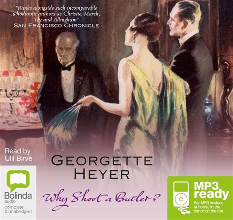 Why Shoot A Butler? : Heyer, Georgette, Birvé, Ulli: Amazon.in: Books