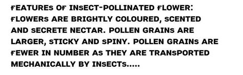 describe the features of an insect pollinated flower that help it to ...