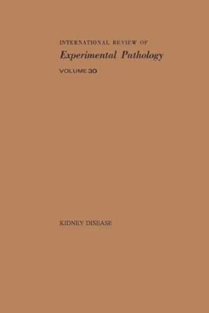 International Review of Experimental Pathology: Kidney Disease eBook ...