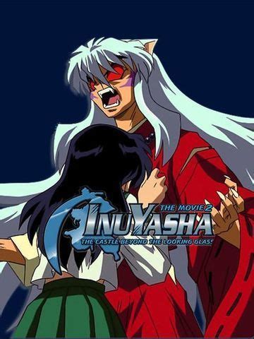 Inuyasha the Movie: The Castle Beyond the Looking Glass (2004) - Movie ...