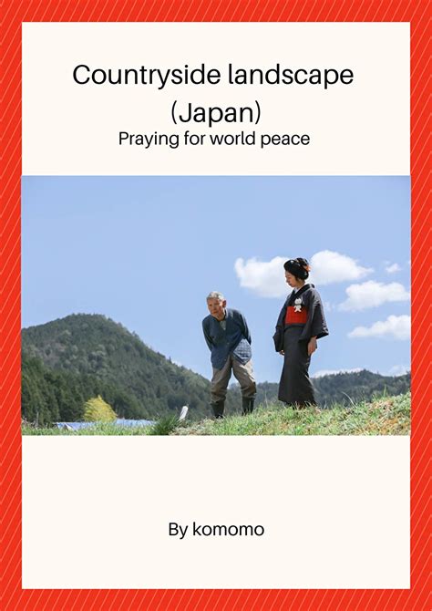 Countryside landscape (Japan): Praying for world peace eBook : Komomo ...