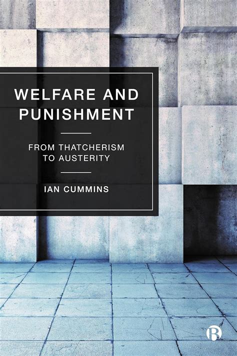 Buy Welfare and Punishment: From Thatcherism to Austerity Book Online ...