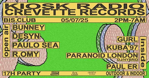 Kiosk Radio × Crevette Records – 17H Open Air & Indoor , Bodies In ...