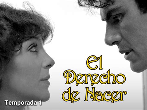 Prime Video: El derecho de nacer 1981 season-1