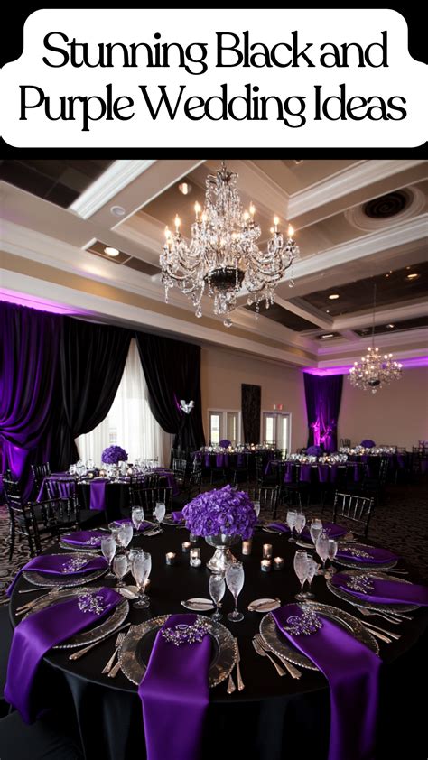 Stunning Black and Purple Wedding Ideas for an Unforgettable Day ...