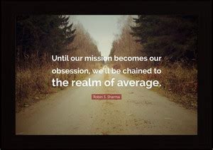 Untill Mission Becomes Obsesion Motivational Quote Paper Print - Art ...