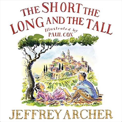 The Short, the Long and the Tall (Audio Download): Jeffrey Archer ...