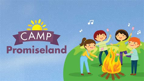 Camp Promiseland - Fellowship Bible Church