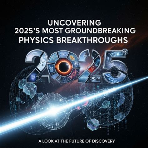 Physics Breakthroughs 的图像结果