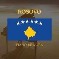 Kosovo National Anthem (Piano Rework) Song Download: Play & Listen ...