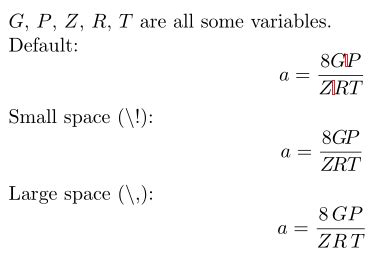 spacing - How to obtain even space between variables in math mode ...