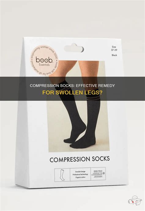 Compression Socks: Effective Remedy For Swollen Legs? | ShunVogue