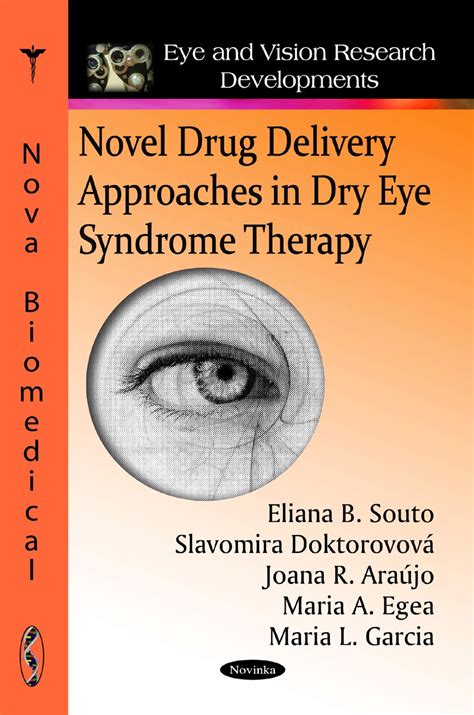 Buy Novel Drug Delivery Approaches in Dry Eye Syndrome Therapy (Eye and ...