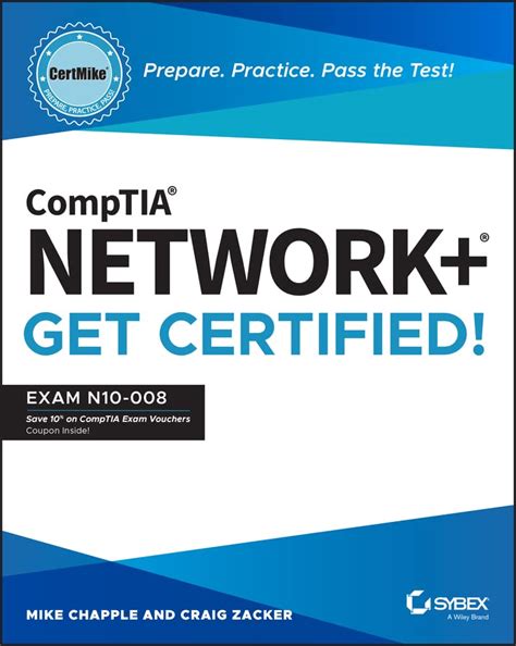 CompTIA Network+ CertMike: Prepare. Practice. Pass the Test! Get ...