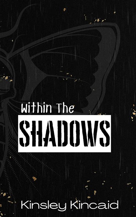 Within the Shadows by Kinsley Kincaid | Goodreads