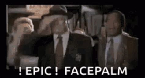 Facepalm Epic GIF - Facepalm Epic - Discover & Share GIFs