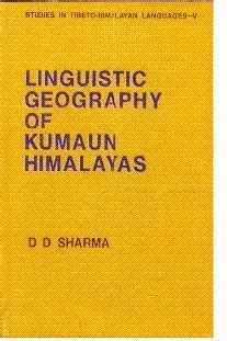 Linguistic geography of Kumaun Himalayas: A descriptive areal ...