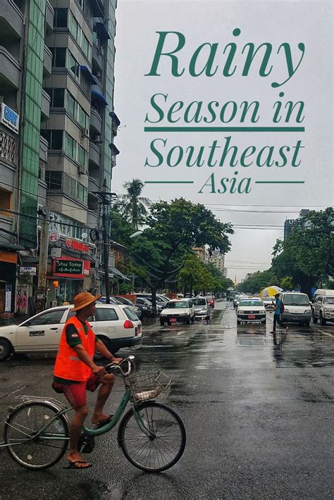 Southeast Asia Rainy Season Guide: Travel Tips & Planning