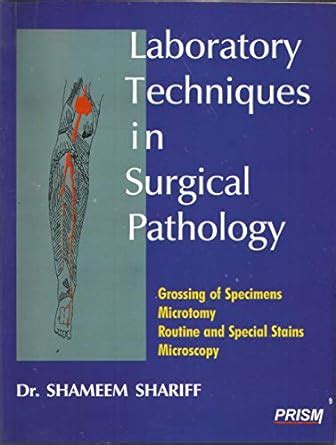 Buy Laboratory Techniques in Surgical Pathology Book Online at Low ...
