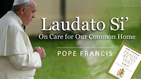 Laudato Si- Encyclical Of Pope Francis on Environment | PPTX