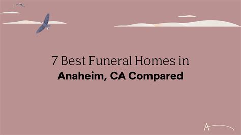 7 Best Funeral Homes in Anaheim, CA Compared in 2026 | After®.com Blog