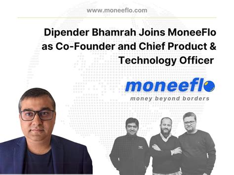 Dipender Bhamrah Joins MoneeFlo as Co-Founder and Chief Product ...