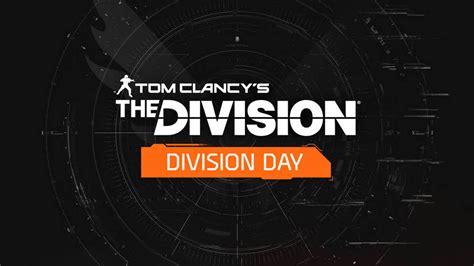 The Division Day: Everything You Need to Know About the New Additions ...