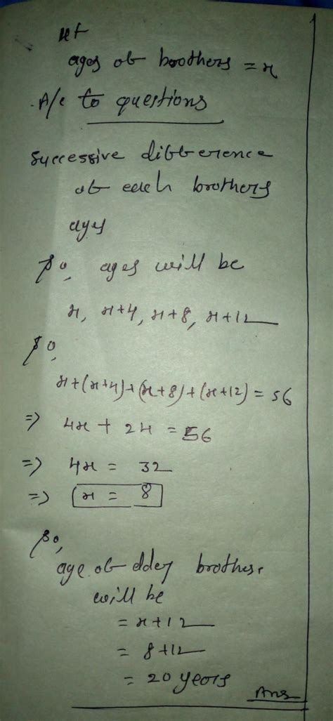 The sum of ages of 4 brothers is 56 years. Ifsuccessive difference of ...