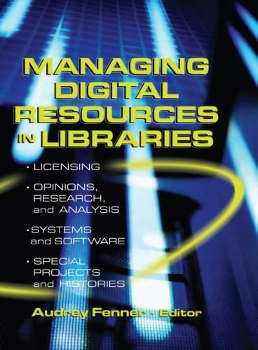 Managing Digital Resources in Libraries (Acquisitions Librarian ...
