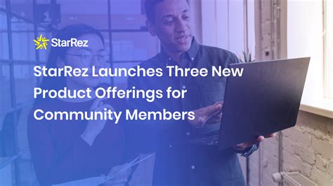 StarRez Launches Three New Offerings for Community Members- StarRez ...