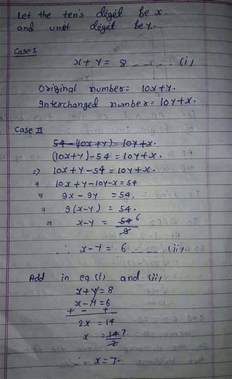 A two digit number is such that the sum of its digits is 8. if 54 is ...