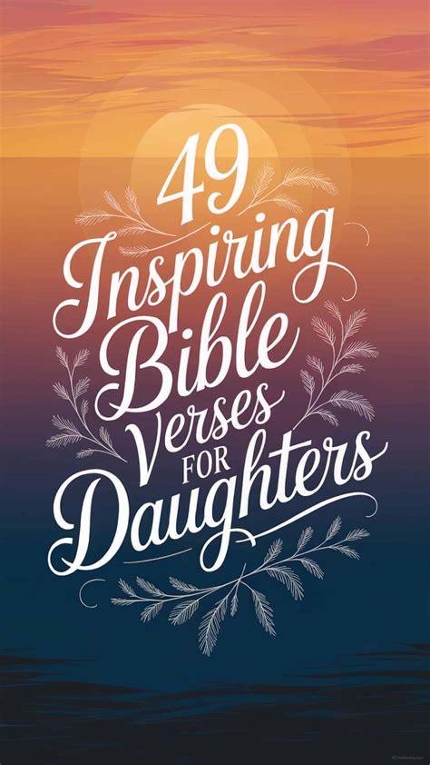 Bless Your Daughter: 49 Powerful Bible Verses For Her Life & Faith