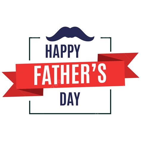 Happy Fathers Day Clipart Vector, Happy Father S Day Transparent ...
