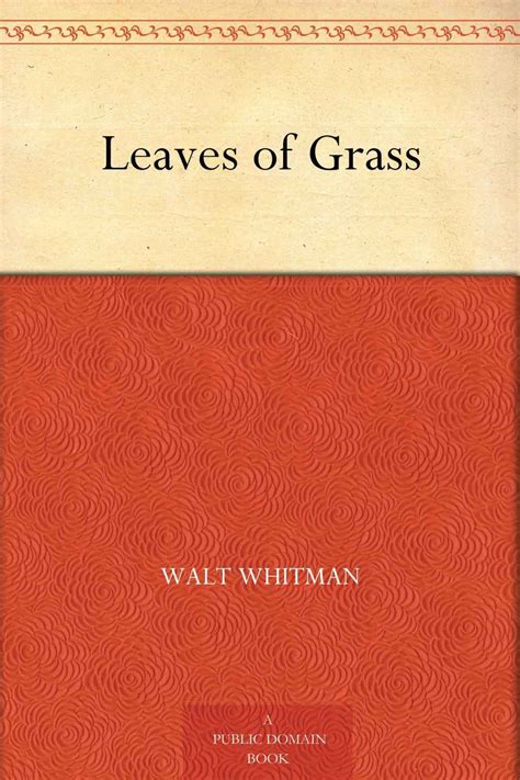 Download Leaves of Grass (草叶集) (免费公版书) PDF by Whitman, Walt & (沃尔特·惠特曼)