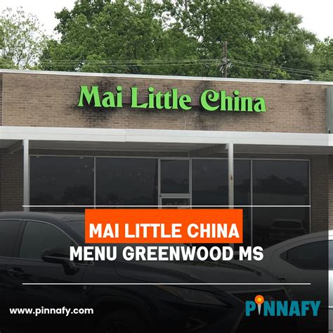 Mai Little China Menu Greenwood MS Prices (February 2026) | Ranked Top ...