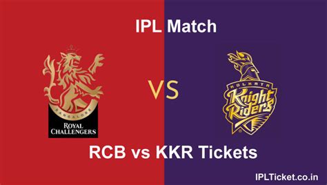 KKR Vs RCB Tickets Booking, Buy Kolkata Knight Riders VS Royal ...