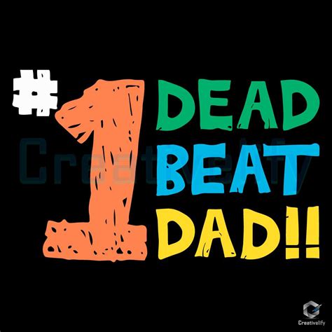 1 Dead Beat Dad SVG File - CreativeLify