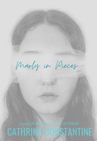 #Spotlight :: Marly in Pieces by Cathrina Constantine - @XpressoTours ...