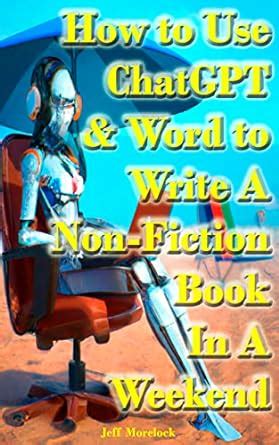 How to Use ChatGPT and Microsoft Word to Write a Non-fiction Amazon KDP ...