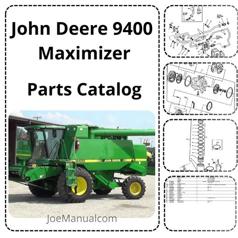 John Deere 9400 Maximizer Combine Harvester Parts Catalog - JoeManual.com