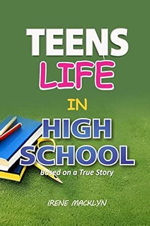 TEENS LIFE IN HIGH SCHOOL: Important Life Lesson for Teen Girls on How ...