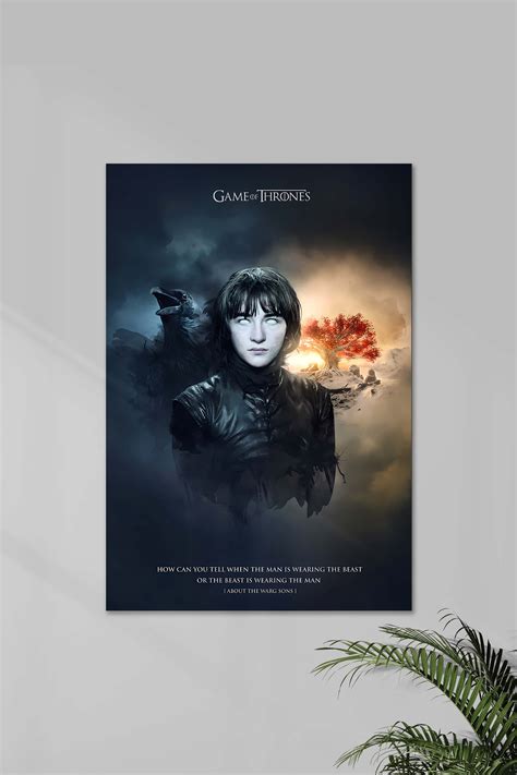 BRAN STARK Sayings | GOT | Series Poster – Posterized
