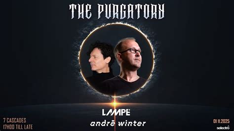 THE PURGATORY w/ André Winter & Lampé, Sept Cascades, Vacoas Phoenix ...