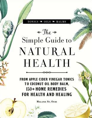 The Simple Guide to Natural Health | Book by Melanie St. Ours ...