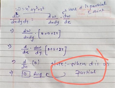 w=x2+y2+z2 then find d2w/dxdydz - Brainly.in