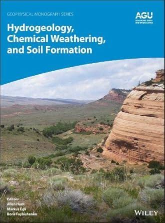 Buy Hydrogeology, Chemical Weathering, and Soil Formation Book Online ...