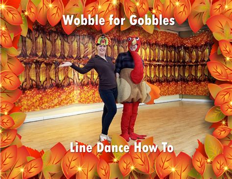 Wobble for Gobble Line Dance How To | Adventures In Dance